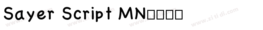 Sayer Script MN字体转换